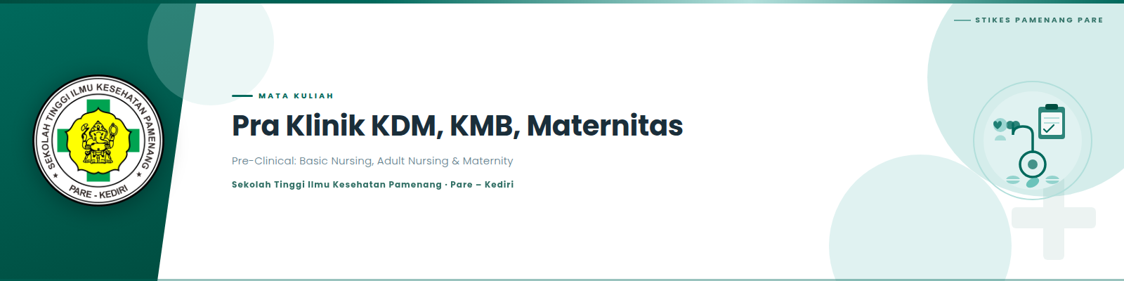 14241407-Pra Klinik KDM, KMB, Maternitas (S1-Keperawatan-Reg)