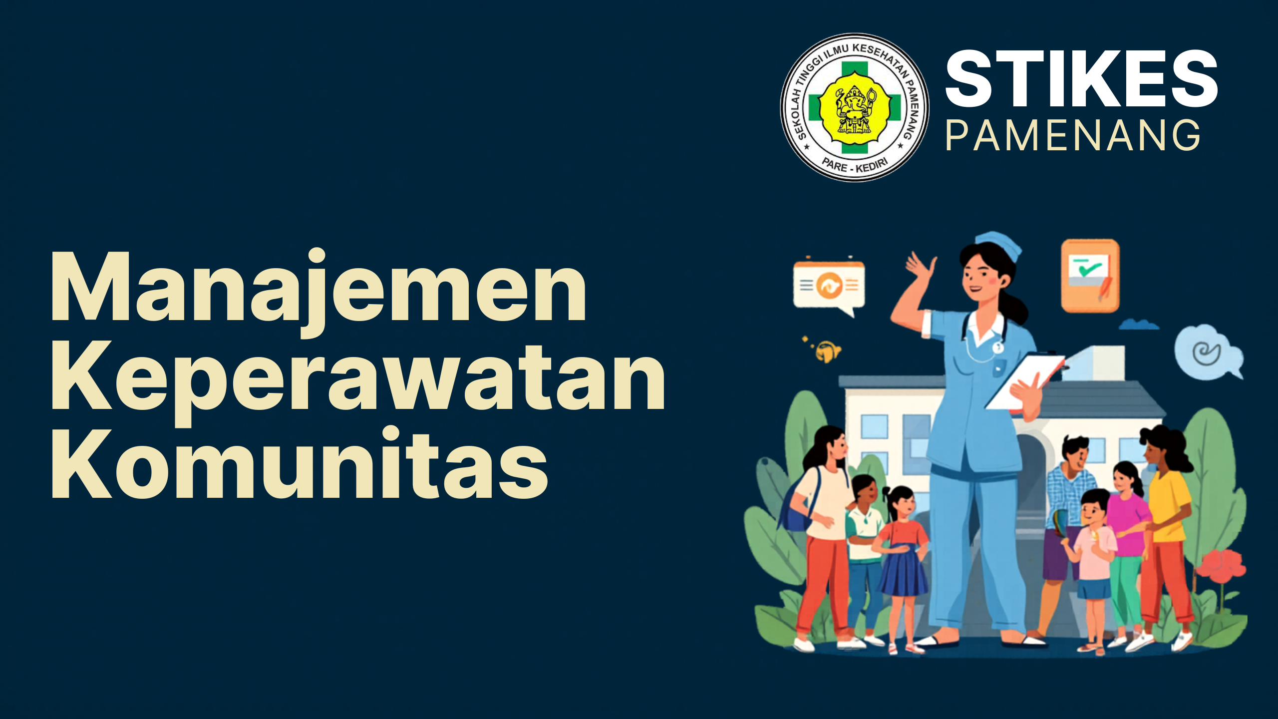 14221605-Manajemen Keperawatan Komunitas (S1-Keperawatan-Reg)