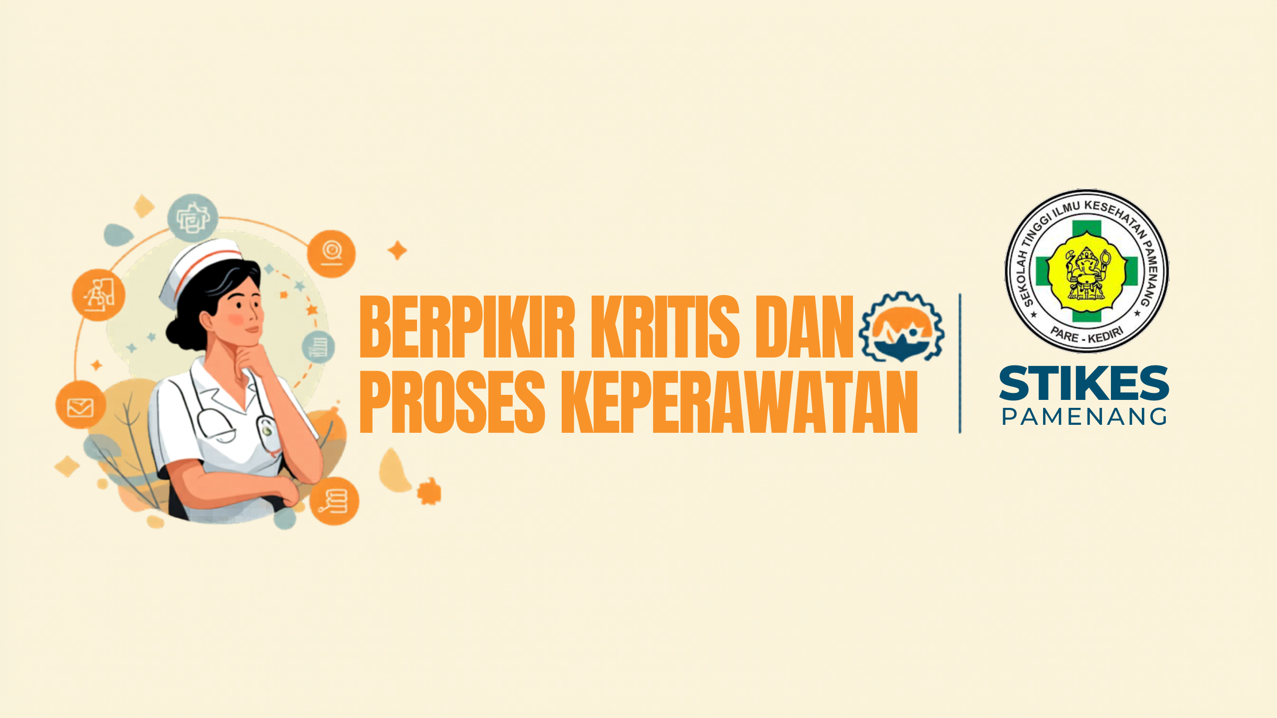 14241205-Berpikir Kritis dan Proses Keperawatan (S1-Keperawatan-Reg)