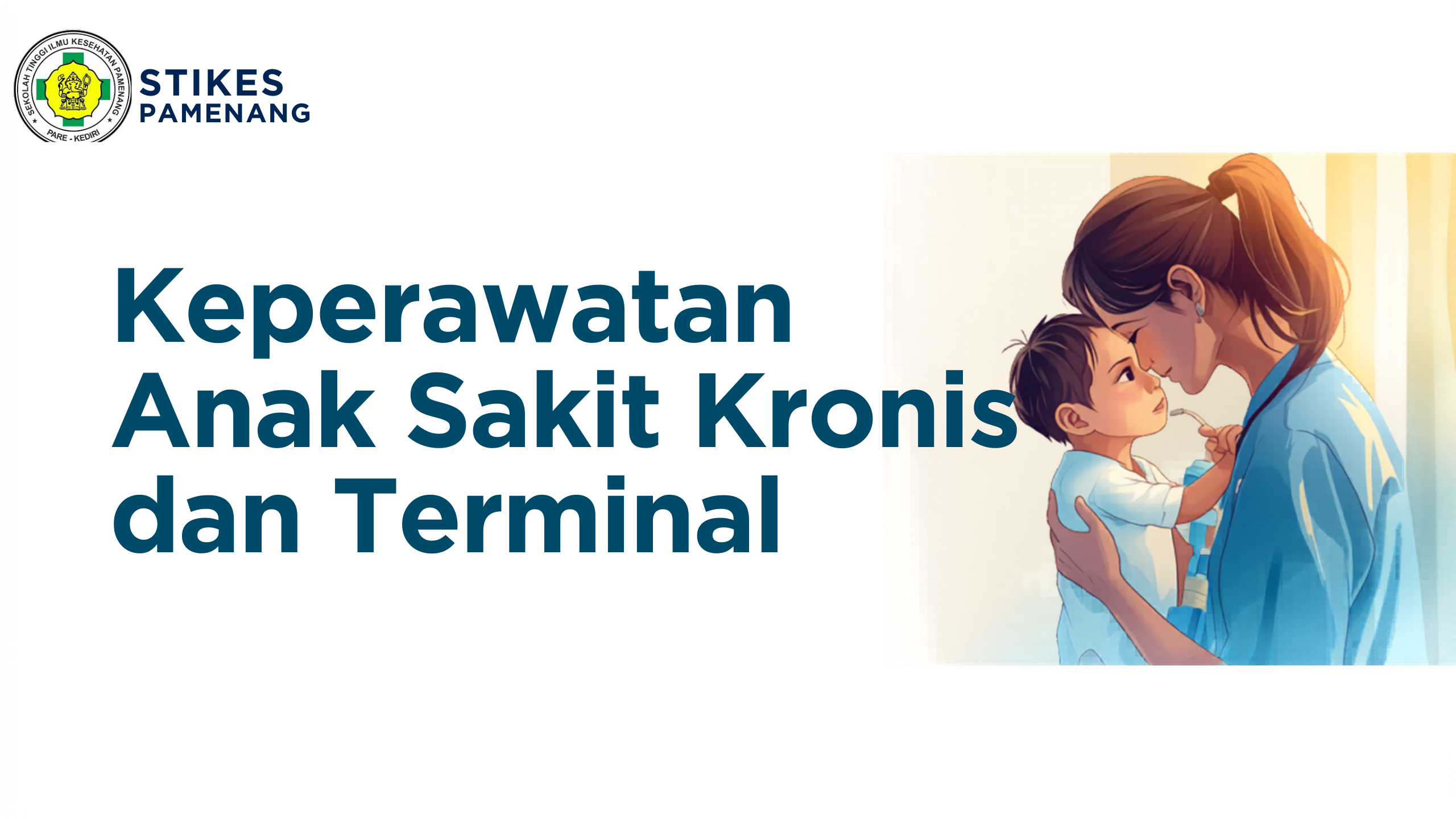 14241403-Keperawatan Anak Sakit Kronis dan Terminal (S1-Keperawatan-Reg)